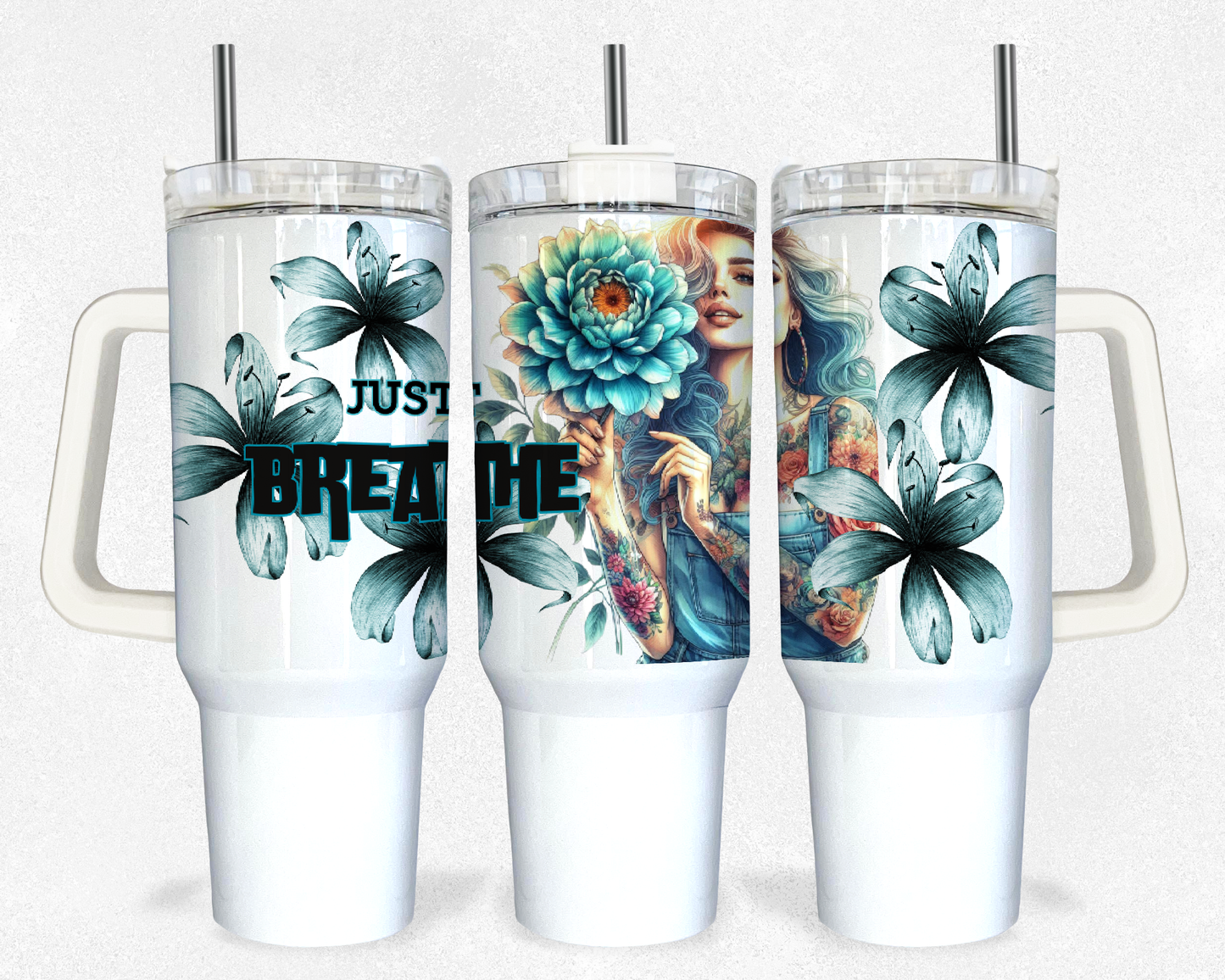 Just Breathe 40oz Design